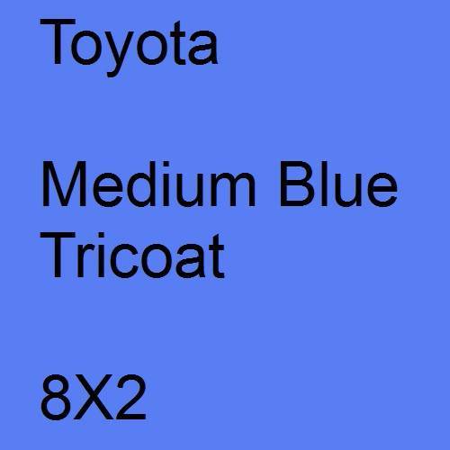 Toyota, Medium Blue Tricoat, 8X2.